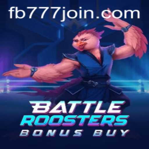 Experience the Thrill of BattleRoostersBonusBuy: A Comprehensive Guide