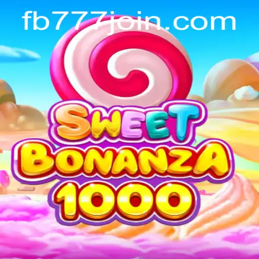 Exploring SweetBonanza1000: A Delightful Gaming Adventure with FB777