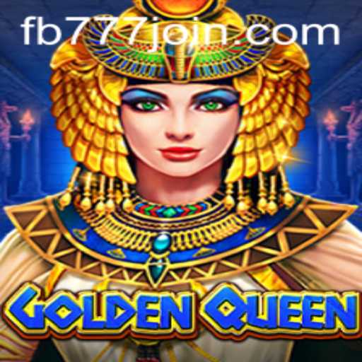 GoldenQueen: Dive into the Enchanting Realm of FB777's Latest Masterpiece