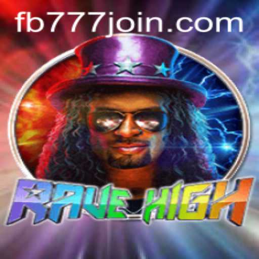 RaveHigh: A New Gaming Sensation with Exciting Features and Rules
