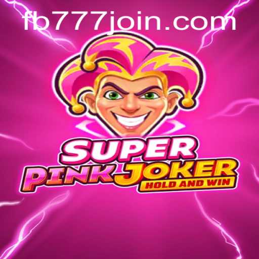 A Deep Dive into SuperPinkJoker: Gameplay, Rules, and the Rise of fb777